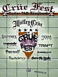 Crue Fest Guitar Tab Songbook (Paperback)