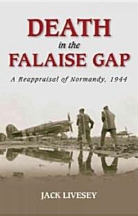 Death in the Falaise Gap (Hardcover)