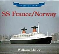 SS France / Norway : Classic Liners (Paperback)