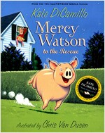 Mercy Watson to the Rescue (Paperback)