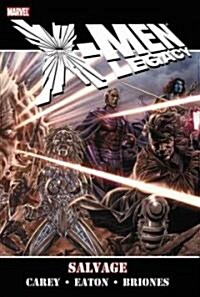 X-men Legacy - Salvage (Hardcover)