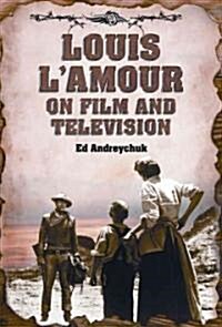 Louis LAmour on Film and Television (Paperback)