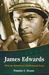 James Edwards: African American Hollywood Icon (Paperback)