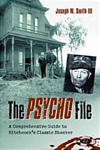 The Psycho File (Paperback)