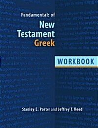 Fundamentals of New Testament Greek: Workbook (Paperback)