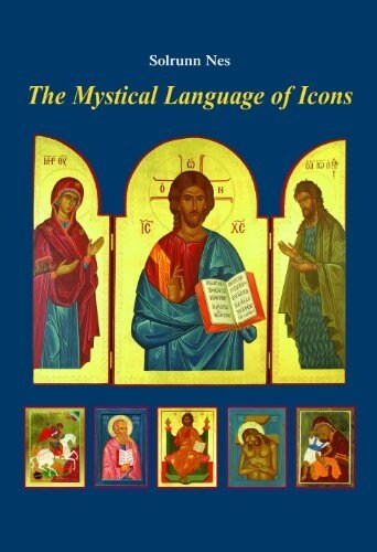 The Mystical Language of Icons (Paperback, 2nd)