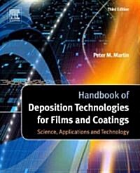 Handbook of Deposition Technologies for Films and Coatings: Science, Applications and Technology (Hardcover, 3)