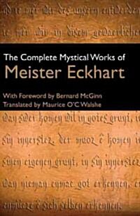 The Complete Mystical Works of Meister Eckhart (Hardcover, 3, Third Edition)
