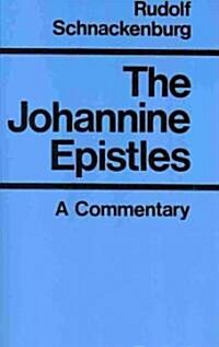 The Johannine Epistles: Introduction and Commentary (Paperback)