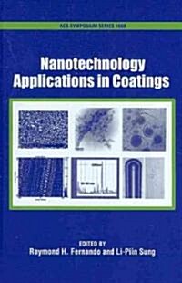 Nanotechnology Applications in Coatings (Hardcover)