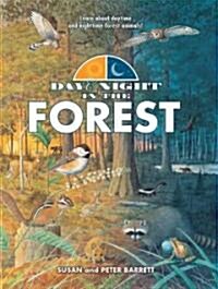 Day and Night in the Forest (Hardcover)