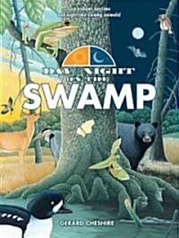 Day and Night in the Swamp (Hardcover)