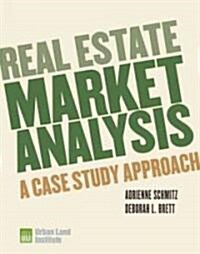 Real Estate Market Analysis: Methods and Case Studies (Hardcover, 2)