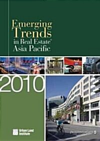 Emerging Trends in Real Estate Asia Pacific 2010 (Booklet)