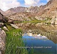 The Changing Range of Light: Portraits of the Sierra Nevada (Hardcover)