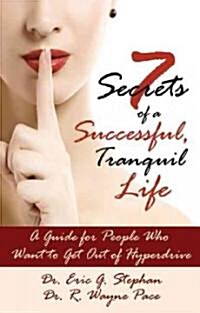 [중고] 7 Secrets of a Successful, Tranquil Life (Paperback)