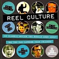 Reel Culture: 50 Classic Movies You Should Know about (So You Can Impress Your Friends) (Paperback)