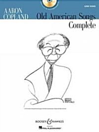 Aaron Copland: Old American Songs Complete: Low Voice (Paperback)