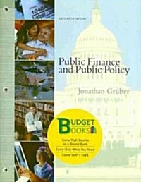 Public Finance and Public Policy (Loose Leaf) (Loose Leaf, 2nd)
