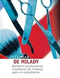 Estandar de Milady (Paperback, Workbook)