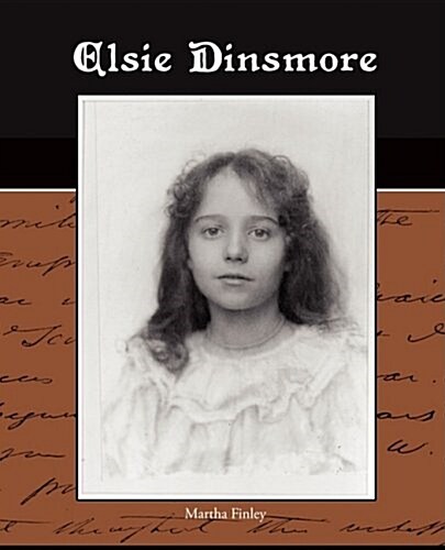 Elsie Dinsmore (Paperback)