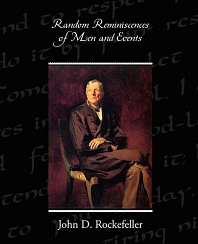 Random Reminiscences of Men and Events (Paperback)