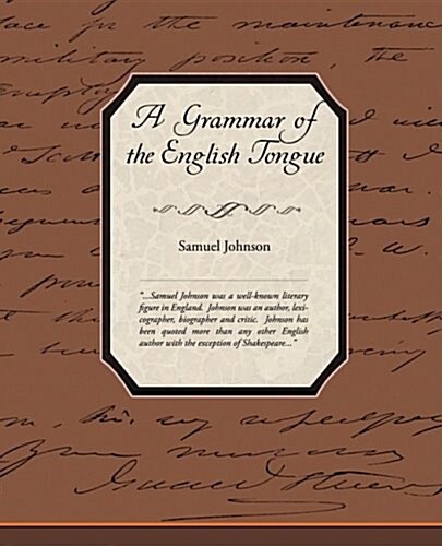 A Grammar of the English Tongue (Paperback)