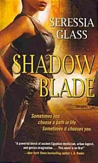 Shadow Blade (Mass Market Paperback)