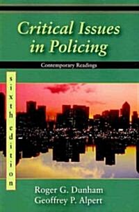 Critical Issues in Policing (Paperback, 6th)