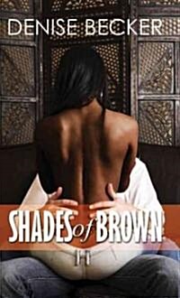 Shades of Brown (Mass Market Paperback)