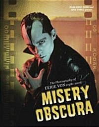 Misery Obscura (Hardcover)