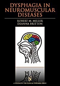 Dysphagia in Neuromuscular Diseases (Paperback)
