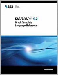 Sas/Graph 9.2 Graph Template Language Reference (Paperback)