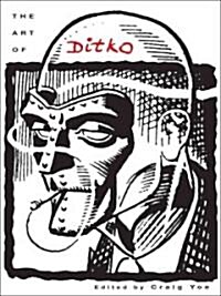 Art of Ditko (Hardcover)