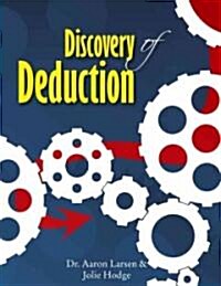 The Discovery of Deduction (Paperback)