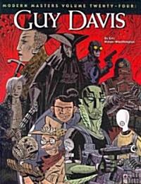 Modern Masters Volume 24: Guy Davis (Paperback)