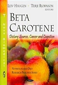 Beta Carotene (Hardcover, UK)