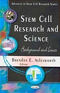 Stem Cell Research and Science (Paperback, UK)