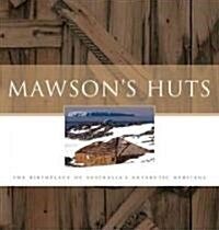 Mawsons Huts (Paperback)