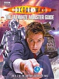 Doctor Who : The Ultimate Monster Guide (Hardcover)