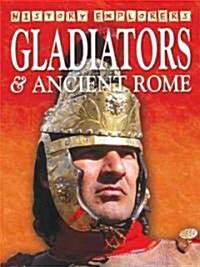 Gladiators & Ancient Rome (Paperback)