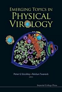 Emerging Topics in Physical Virology (Hardcover)