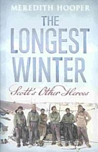 The Longest Winter (Paperback)