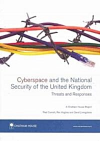 Cyberspace and the National Security of the United Kingdom (Paperback)