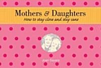 Mothers & Daughters (Paperback)