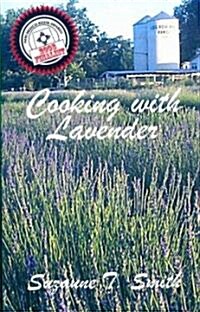 Cooking with Lavender (Paperback, New)
