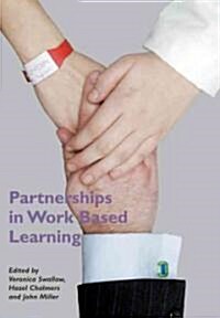 Partnerships in Work Based Learning (Paperback)