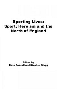 Sporting Heroes of the North (Paperback)