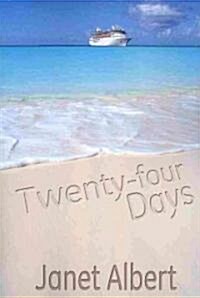 Twenty-four Days (Paperback)