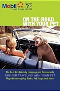 Mobil Travel Guide on the Road With Your Pet (Paperback)